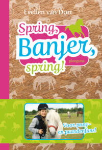 Spring, Banjer, spring! - Evelien van Dort, Juliette de Wit