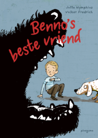 Benno’s beste vriend - Jutta Nymphius, Volker Fredrich