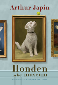Honden in het museum - Arthur Japin, Martijn van der Linden