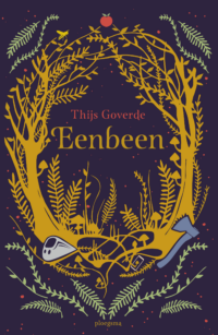 Eenbeen - Thijs Goverde