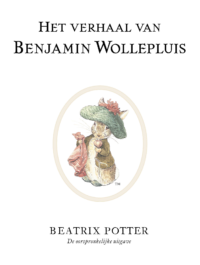 Het verhaal van Benjamin Wollepluis - Beatrix Potter