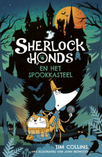 Sherlock Honds en het spookkasteel - Tim Collins, John Bigwood