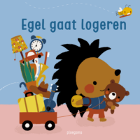 Egel gaat logeren - Deborah van de Leijgraaf