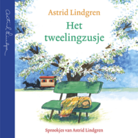 Het tweelingzusje - Astrid Lindgren