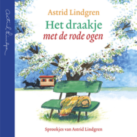 Het draakje met de rode ogen - Astrid Lindgren