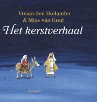 Het kerstverhaal - Vivian den Hollander, Mies van Hout