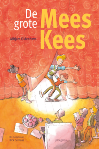 De grote Mees Kees - Mirjam Oldenhave, Rick de Haas