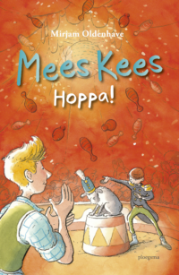 Mees Kees: Hoppa! - Mirjam Oldenhave, Rick de Haas