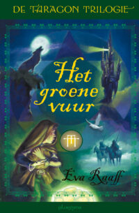 Het groene vuur - Eva Raaff