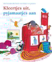 Kleertjes uit, pyjamaatjes aan - Nannie Kuiper, Vivian den Hollander, Noëlle Smit, Sandra Klaassen