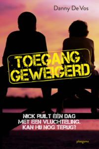 Toegang geweigerd - Danny De Vos