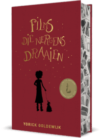 Films die nergens draaien – luxe editie - Yorick Goldewijk, Yvonne Lacet