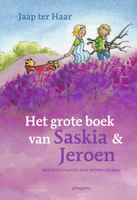 Het grote boek van Saskia en Jeroen - Jaap ter Haar