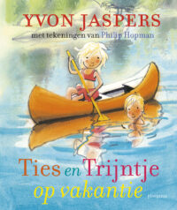 Ties en Trijntje op vakantie - Yvon Jaspers, Philip Hopman