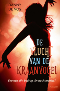 De vlucht van de kraanvogel - Danny De Vos