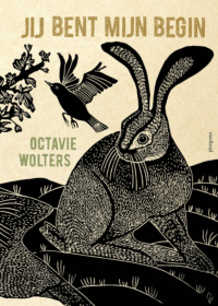 Jij bent mijn begin - Octavie Wolters
