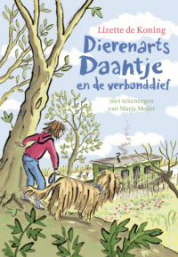 Dierenarts Daantje en de verbanddief - Lizette de Koning, Marja Meijer