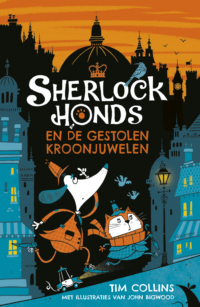 Sherlock Honds en de gestolen kroonjuwelen - Tim Collins, John Bigwood