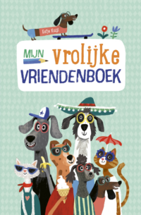 Mijn vrolijke vriendenboek - Eefje Kuijl